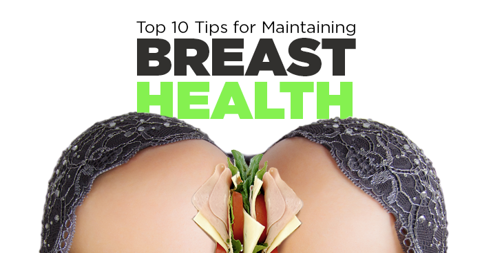 The Top 10 Tips For Maintaining Breast Health Total Curve